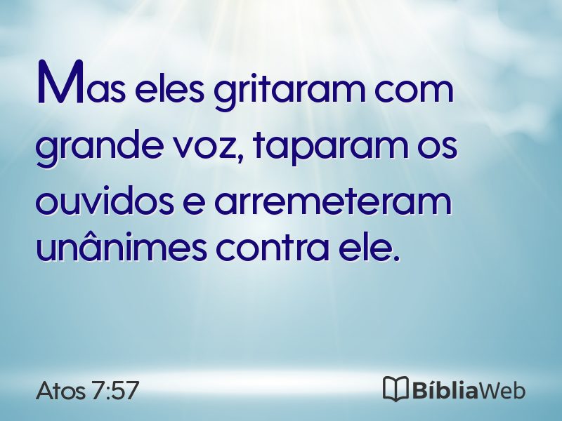 Atos 7:57 em imagem para compartilhar