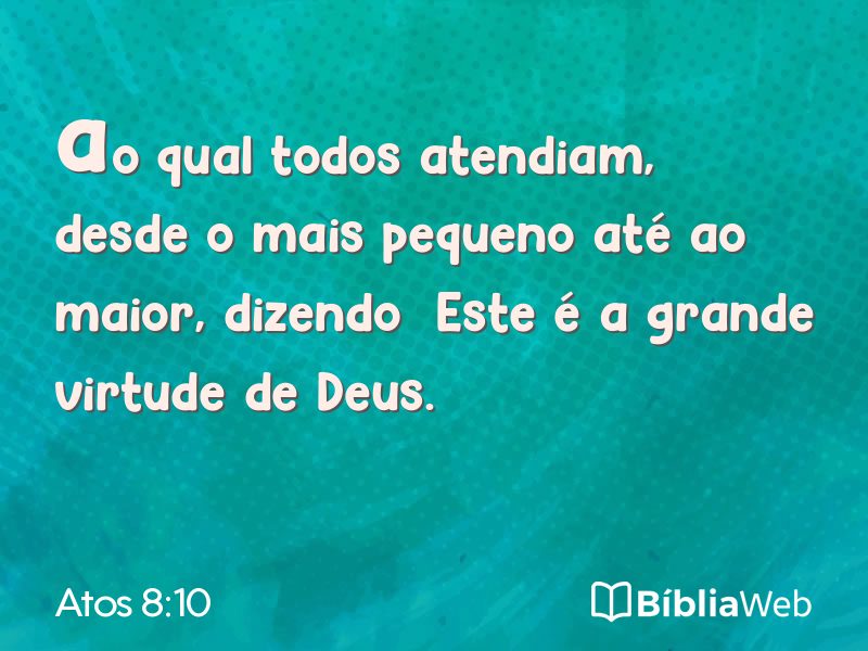 Atos 8:10 em imagem para compartilhar