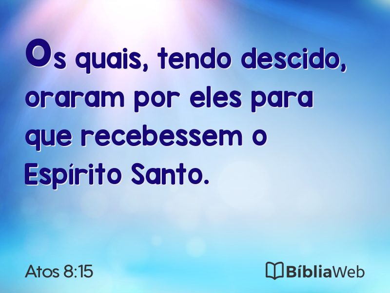 Atos 8:15 em imagem para compartilhar