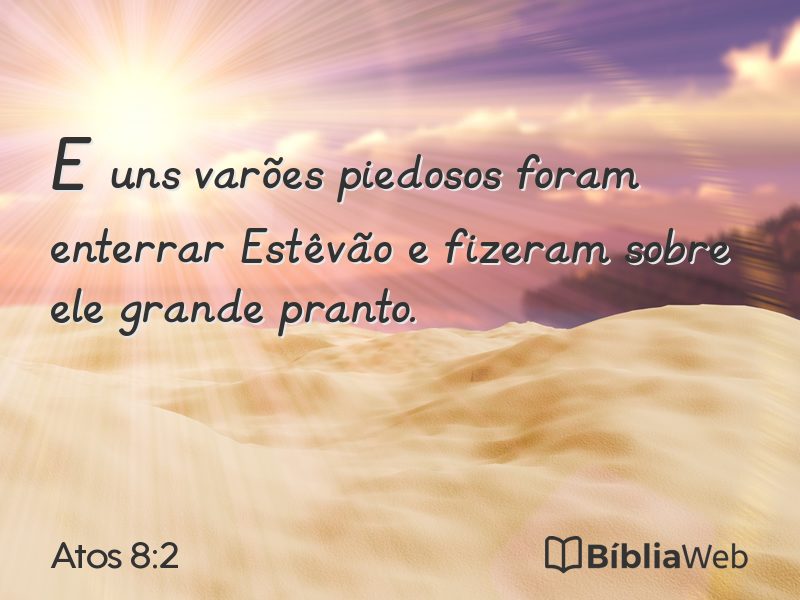 Atos 8:2 em imagem para compartilhar
