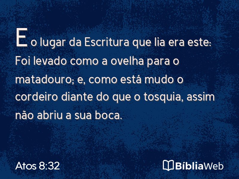 Atos 8:32 em imagem para compartilhar