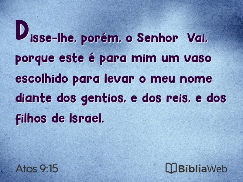 Atos 9:15 em imagem para compartilhar