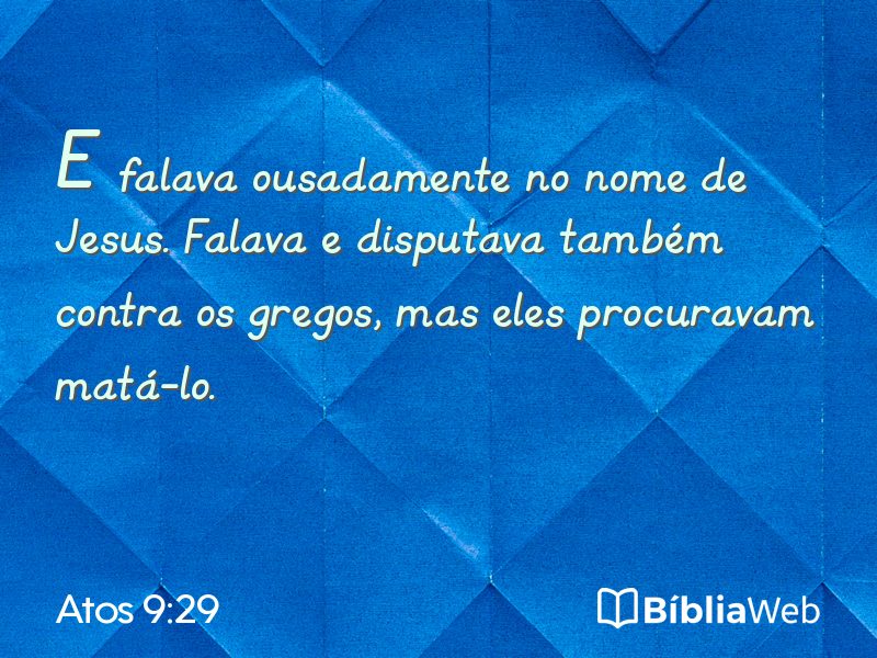 Atos 9:29 em imagem para compartilhar