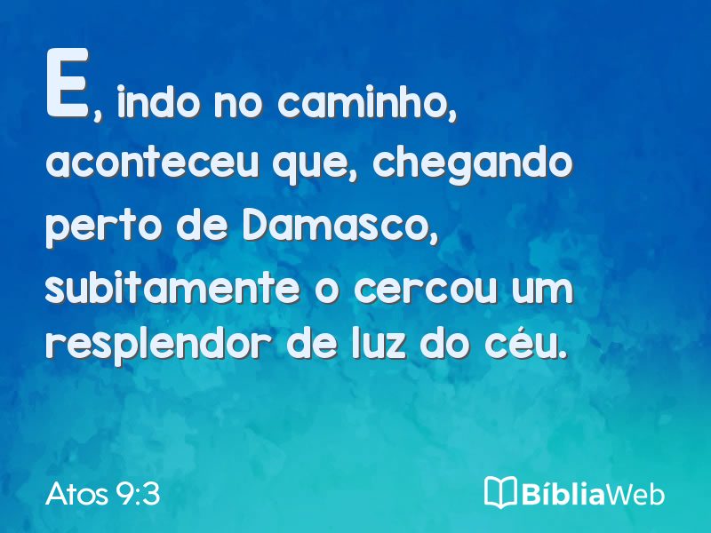Atos 9:3 em imagem para compartilhar