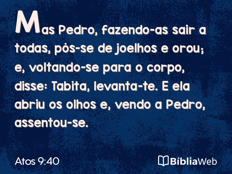 Atos 9:40 em imagem para compartilhar