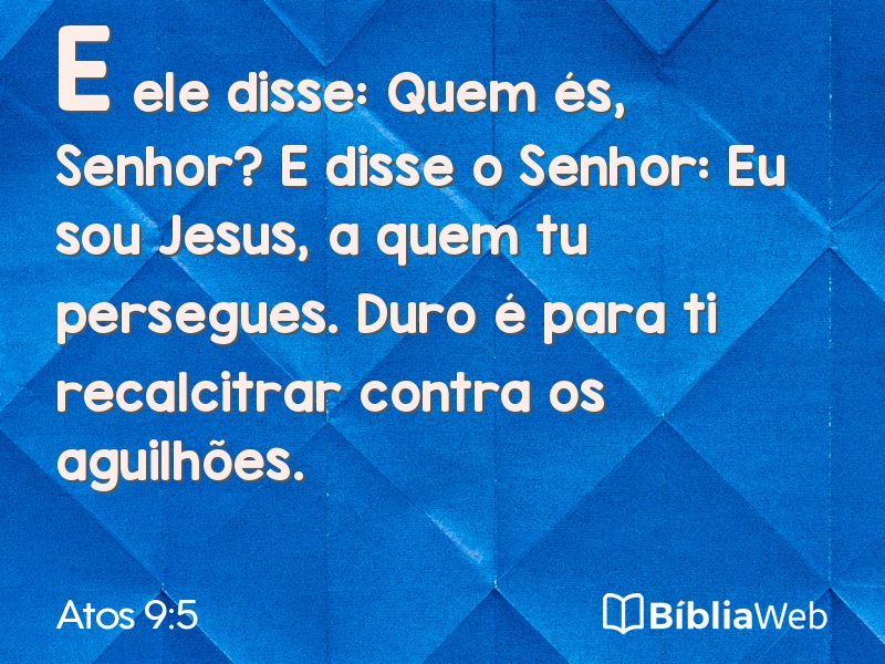 Atos 9:5 em imagem para compartilhar