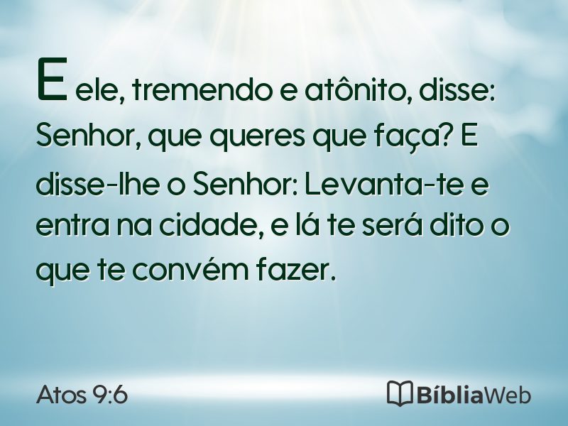 Atos 9:6 em imagem para compartilhar