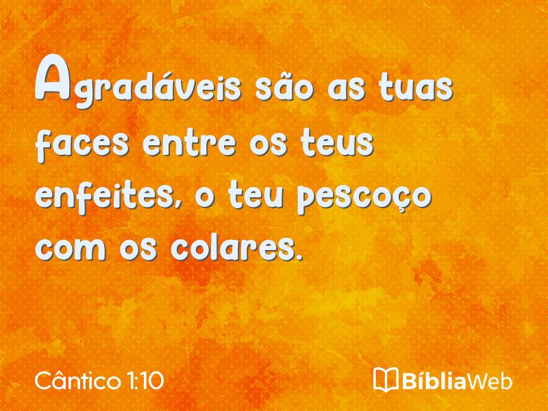 Cântico 1:10 em imagem para compartilhar