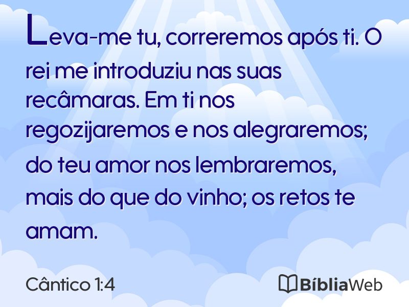 Cântico 1:4 em imagem para compartilhar