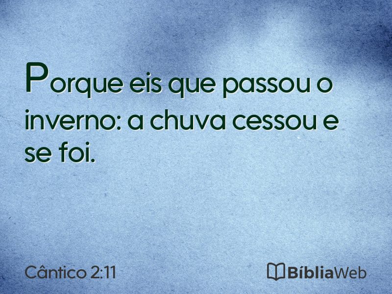 Cântico 2:11 em imagem para compartilhar