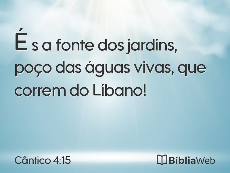 Cântico 4:15 em imagem para compartilhar