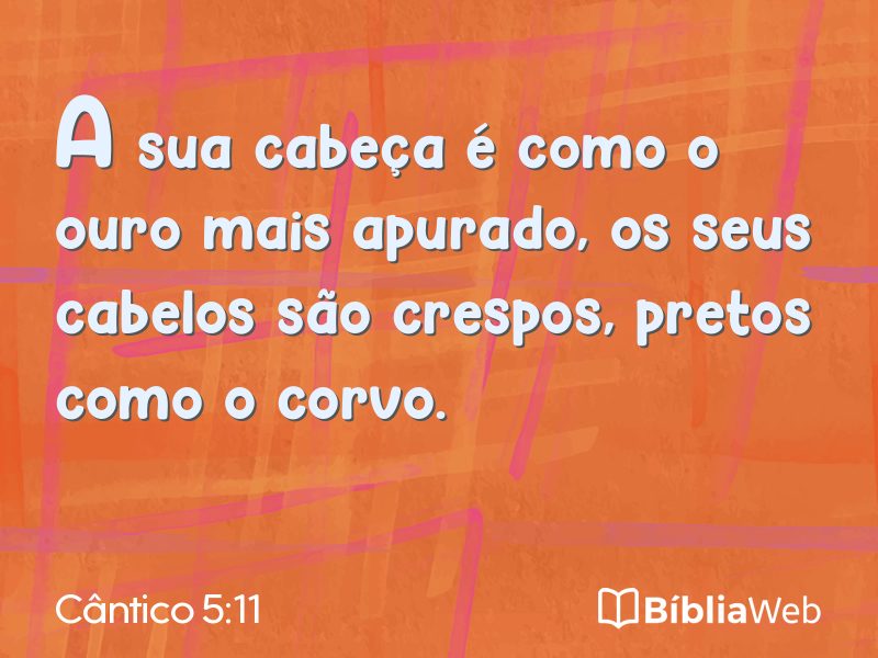 Cântico 5:11 em imagem para compartilhar