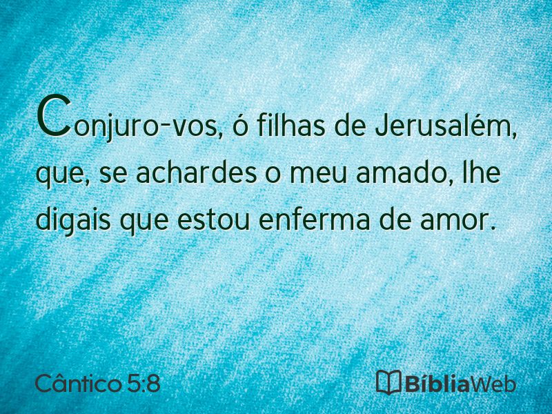 Cântico 5:8 em imagem para compartilhar