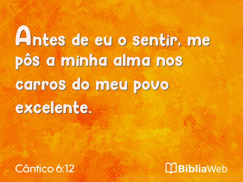 Cântico 6:12 em imagem para compartilhar