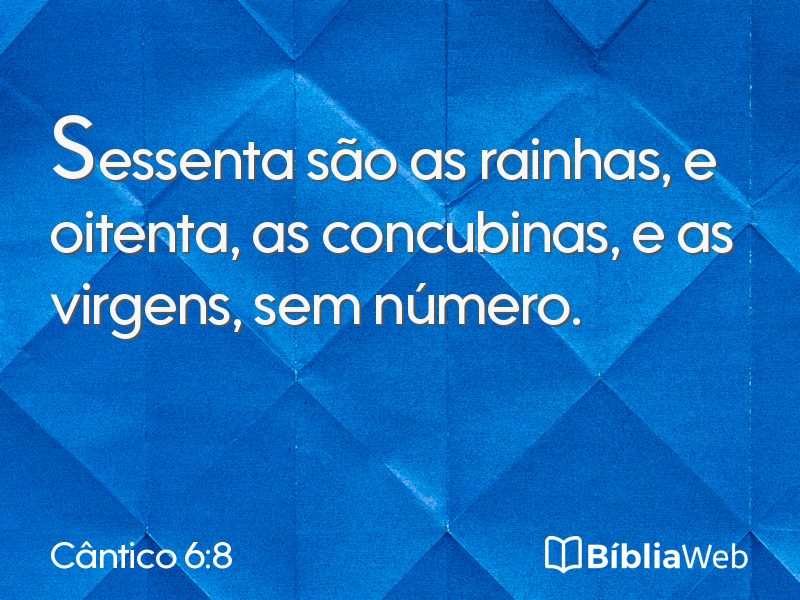 Cântico 6:8 em imagem para compartilhar