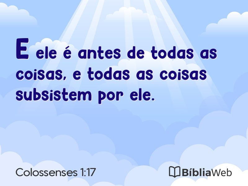 Colossenses 1:17 em imagem para compartilhar