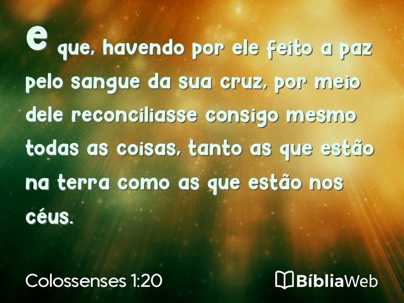 Colossenses 1:20 em imagem para compartilhar