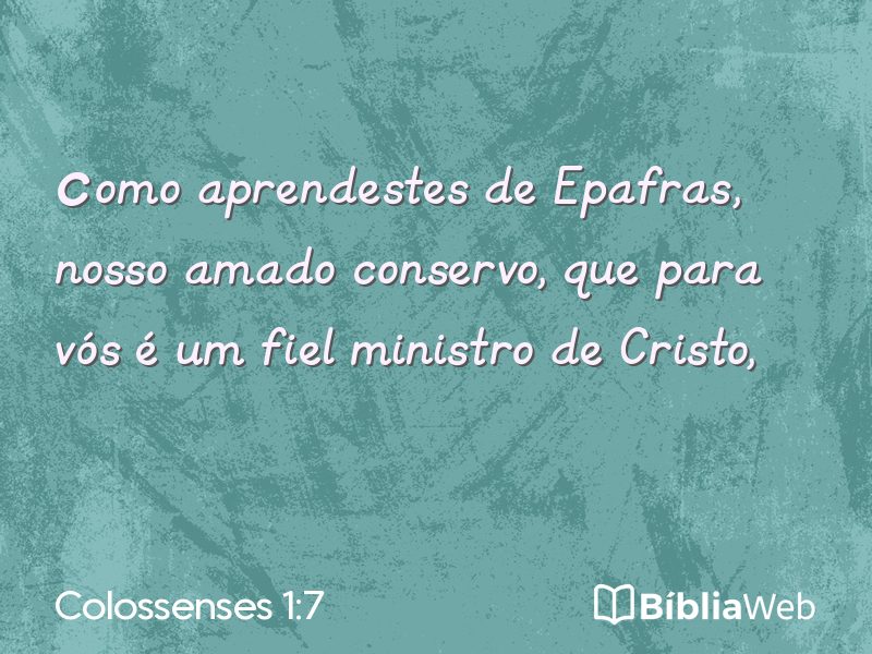 Colossenses 1:7 em imagem para compartilhar