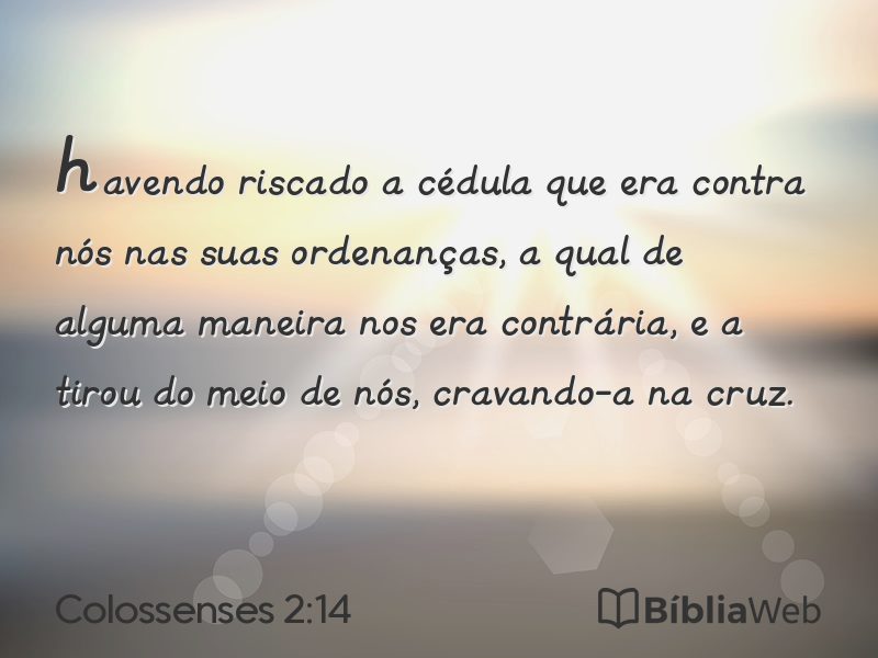 Colossenses 2:14 em imagem para compartilhar