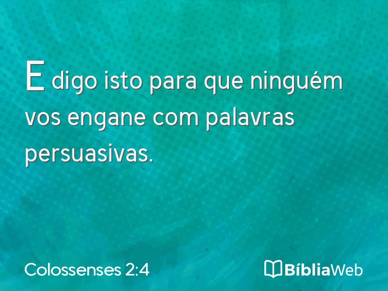 Colossenses 2:4 em imagem para compartilhar