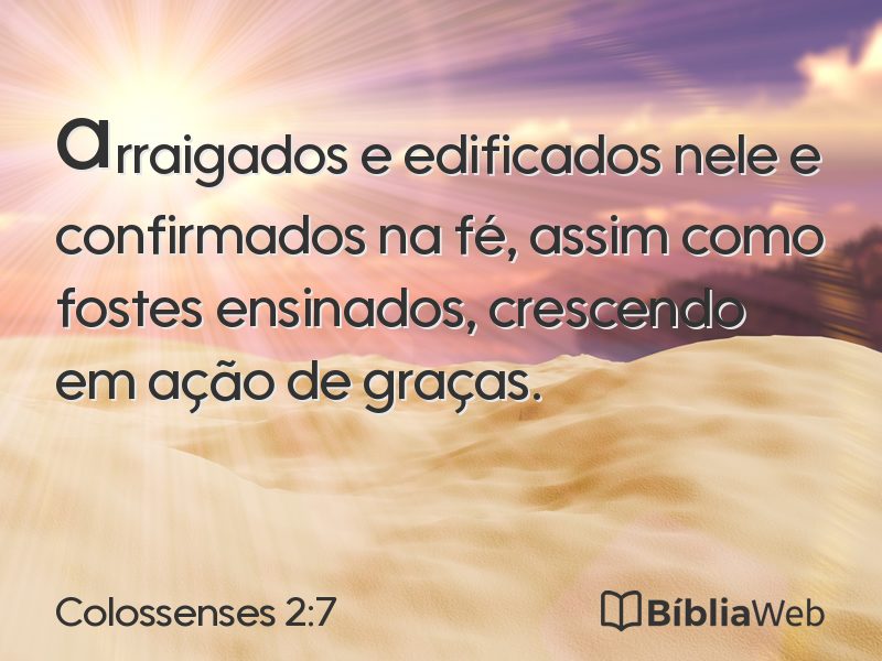 Colossenses 2:7 em imagem para compartilhar