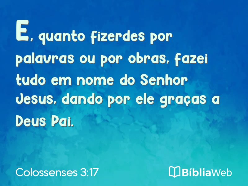 Colossenses 3:17 em imagem para compartilhar