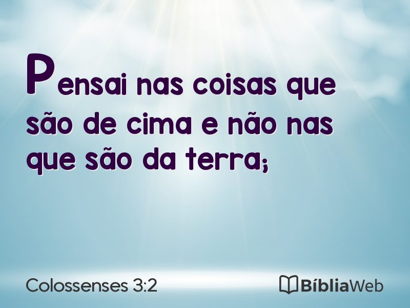 Colossenses 3:2 em imagem para compartilhar