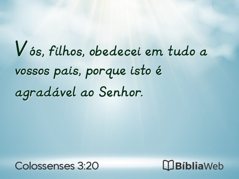 Colossenses 3:20 em imagem para compartilhar