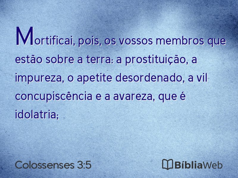 Colossenses 3:5 em imagem para compartilhar