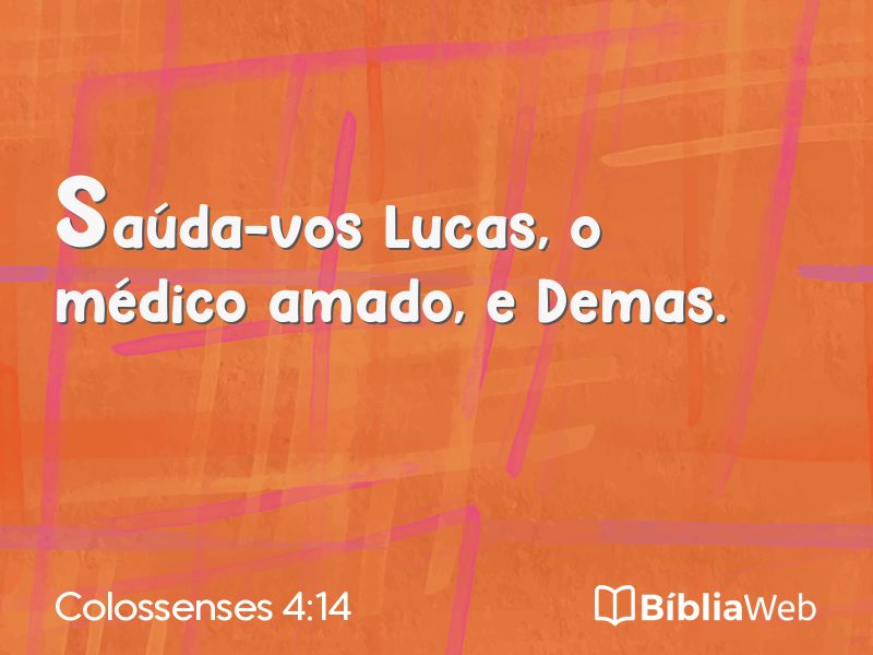Colossenses 4:14 em imagem para compartilhar