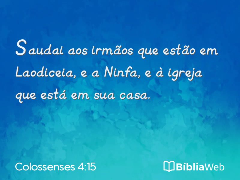 Colossenses 4:15 em imagem para compartilhar