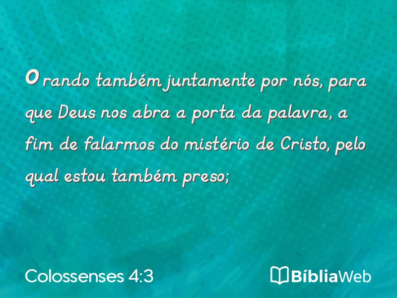 Colossenses 4:3 em imagem para compartilhar