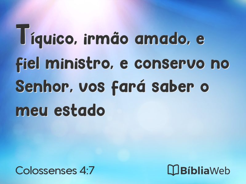Colossenses 4:7 em imagem para compartilhar