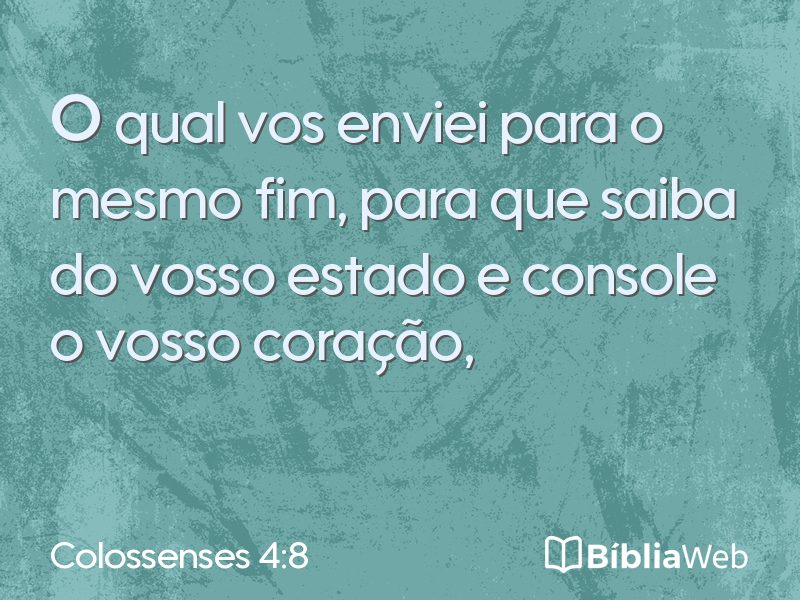 Colossenses 4:8 em imagem para compartilhar