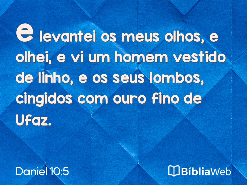 Daniel 10:5 em imagem para compartilhar