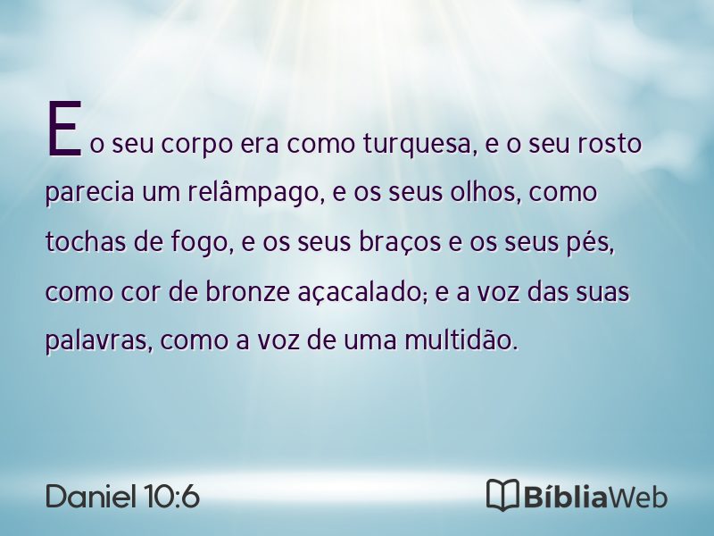 Daniel 10:6 em imagem para compartilhar