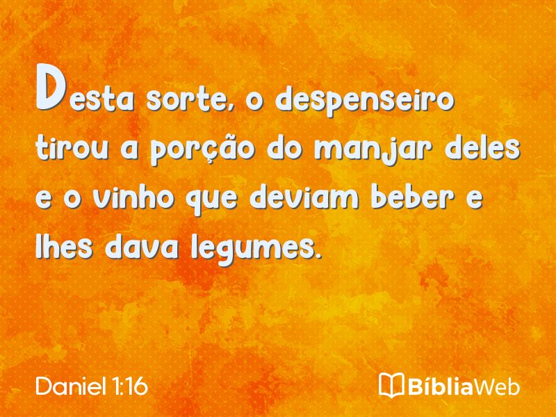 Daniel 1:16 em imagem para compartilhar