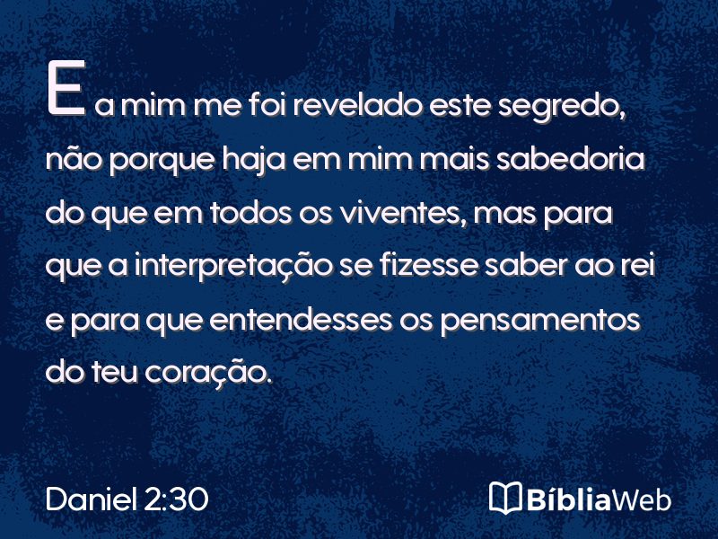Daniel 2:30 em imagem para compartilhar