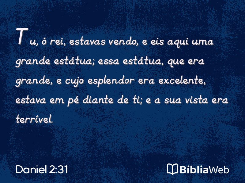 Daniel 2:31 em imagem para compartilhar
