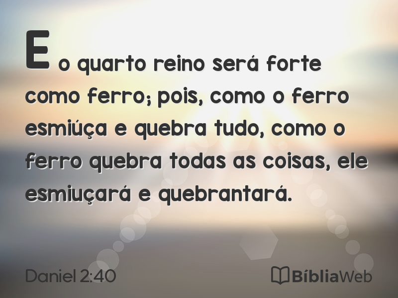 Daniel 2:40 em imagem para compartilhar