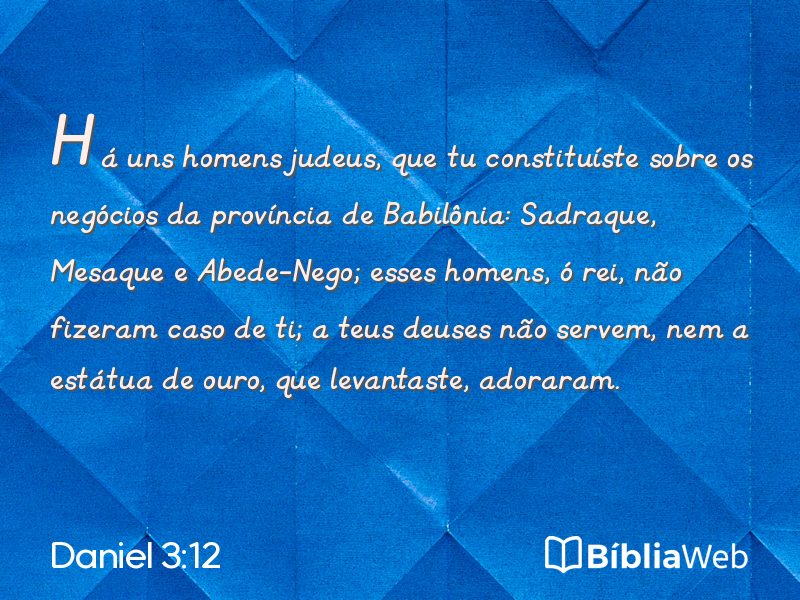Daniel 3:12 em imagem para compartilhar