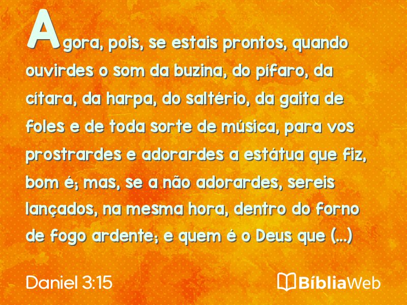 Daniel 3:15 em imagem para compartilhar