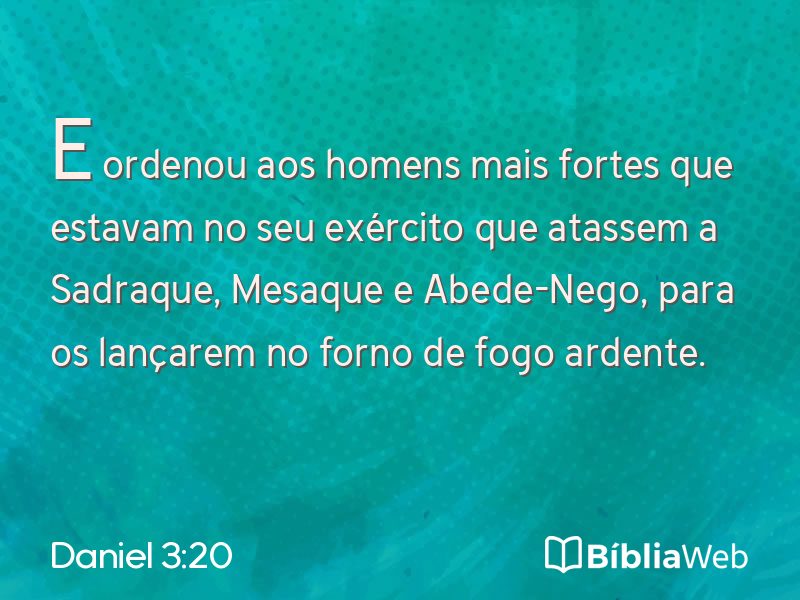 Daniel 3:20 em imagem para compartilhar