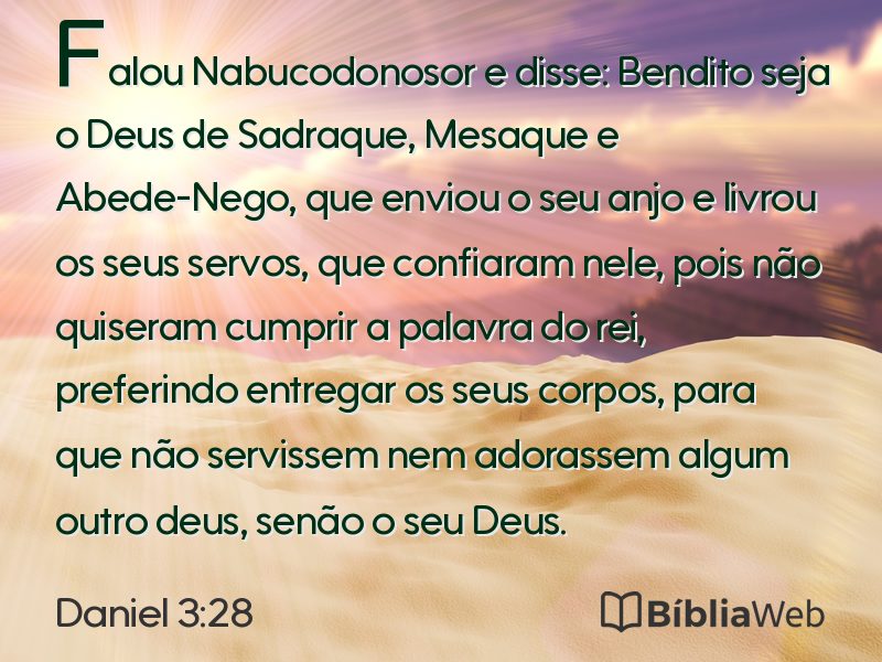 Daniel 3:28 em imagem para compartilhar
