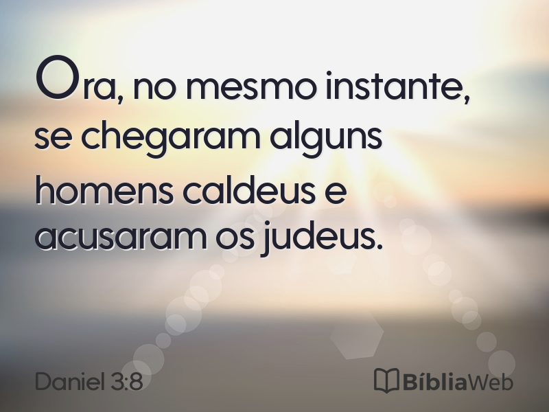 Daniel 3:8 em imagem para compartilhar