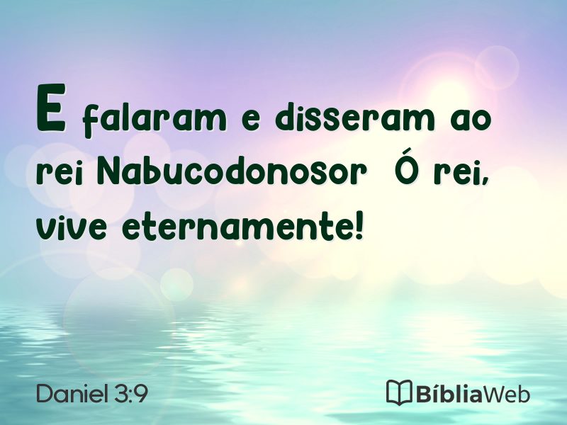Daniel 3:9 em imagem para compartilhar