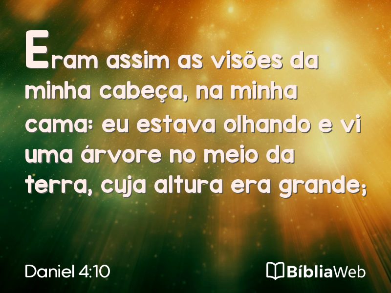 Daniel 4:10 em imagem para compartilhar