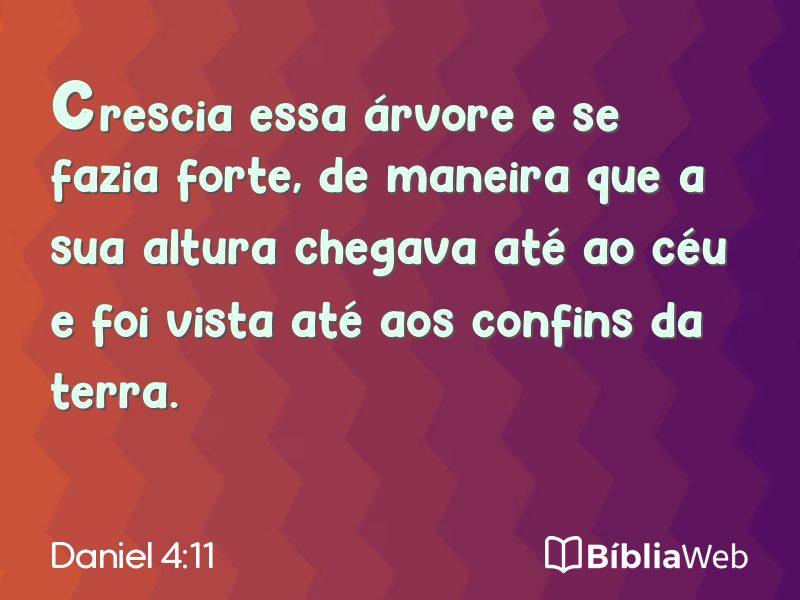 Daniel 4:11 em imagem para compartilhar
