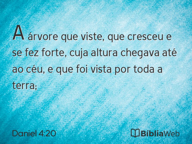 Daniel 4:20 em imagem para compartilhar