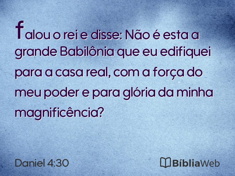 Daniel 4:30 em imagem para compartilhar